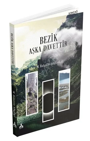Bezik Aşka Davettir