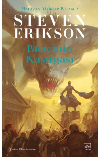 Biçicinin Kasırgası / Malazan Yitikler Kitabı 7