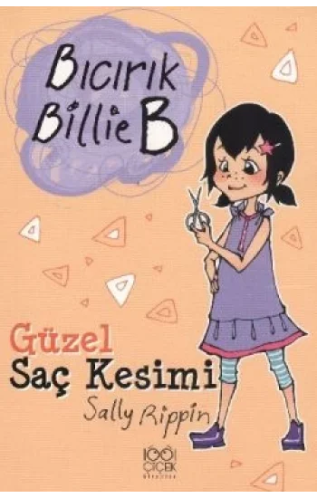 Bıcırık Billie B - Güzel Saç Kesimi