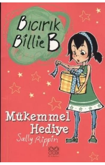 Bıcırık Billie B - Mükemmel Hediye