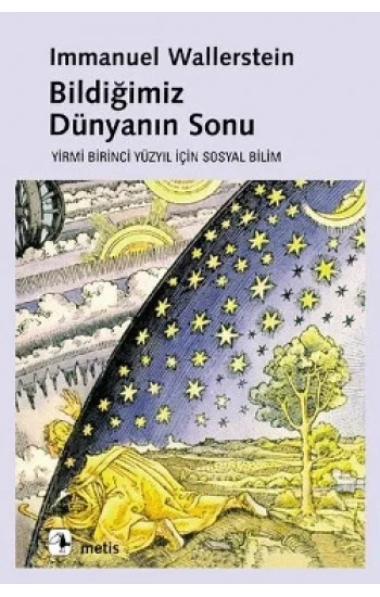 Bildiğimiz Dünyanın Sonu