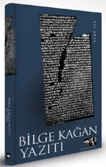 Bilge Kağan Yazıtı (Ciltli)
