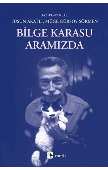 Bilge Karasu Aramızda