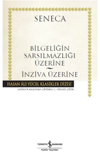 Bilgeliğin Sarsılmazlığı Üzerine - İnziva Üzerine