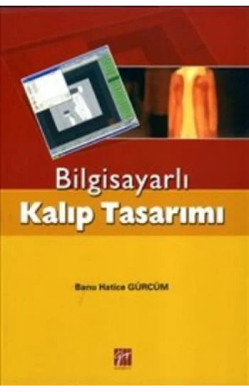 Bilgisayarlı Kalıp Tasarımı