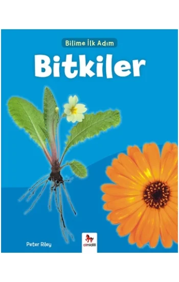 Bilime İlk Adım - Bitkiler