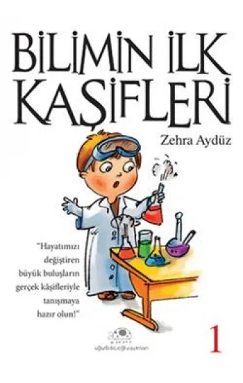 Bilimin İlk Kaşifleri 1