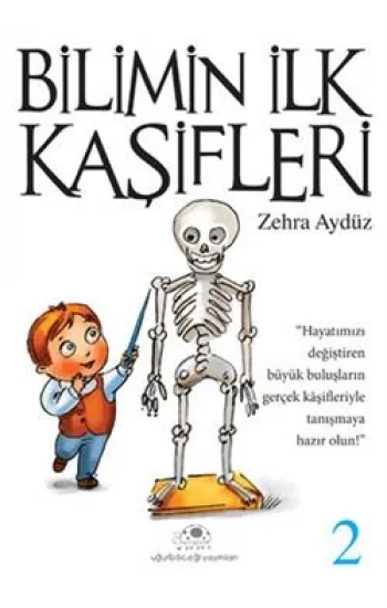 Bilimin İlk Kaşifleri 2