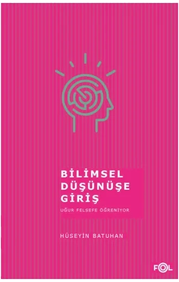 Bilimsel Düşünüşe Giriş
