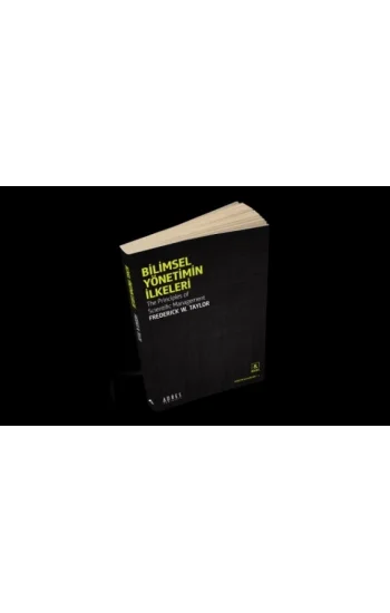 Bilimsel Yönetimin İlkeleri