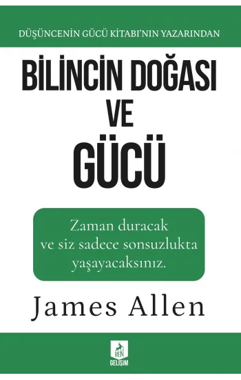 Bilincin Doğası ve Gücü