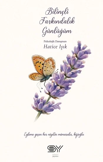 Bilinçli Farkındalık Günlüğüm