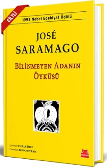 Bilinmeyen Adanın Öyküsü (Ciltli)