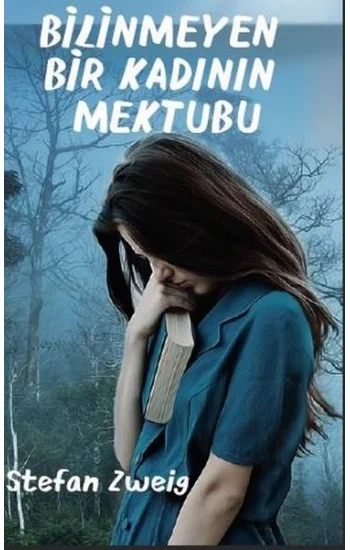 Bilinmeyen Bir Kadının Mektubu