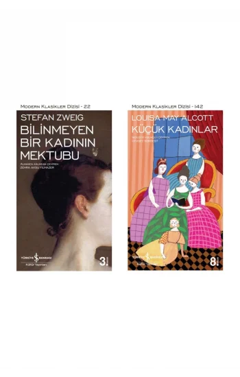 Bilinmeyen Bir Kadının Mektubu + Küçük Kadınlar- 2 Kitap Set - Iş Bankası Özel Set Bilinmeyen Bir Ka