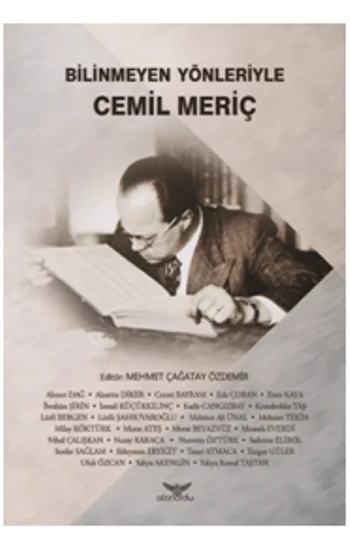 Bilinmeyen Yönleriyle Cemil Meriç