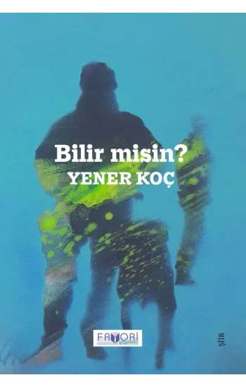 Bilir misin?