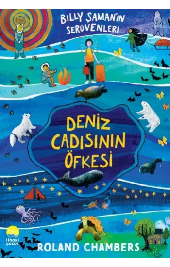 Billy Şaman’ın Serüvenleri 1 -   Deniz Cadısının Öfkesi