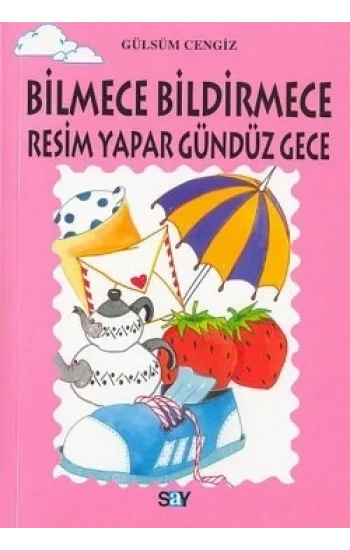 Bilmece Bildirmece Resim Yapar Gündüz Gece
