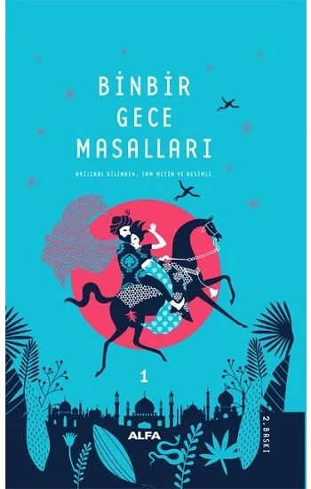 Binbir Gece Masalları -1 Tam Metin Resimli (Ciltli)