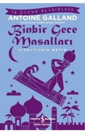 Binbir Gece Masalları (Kısaltılmış Metin) 100 Temel Eser