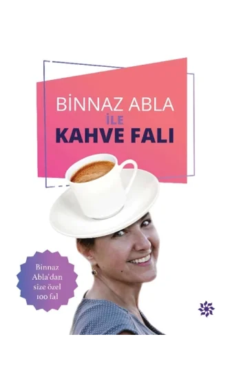 Binnaz Abla ile Kahve Falı