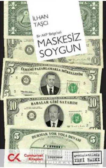 Bir AKP Belgeseli Maskesiz Soygun