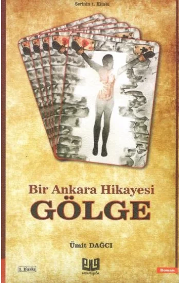 Bir Ankara Hikayesi - Gölge