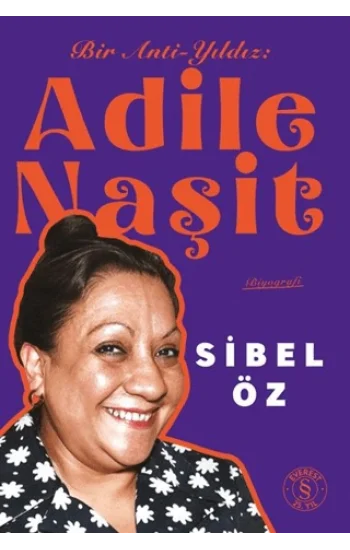 Bir Anti-Yıldız  Adile Naşit