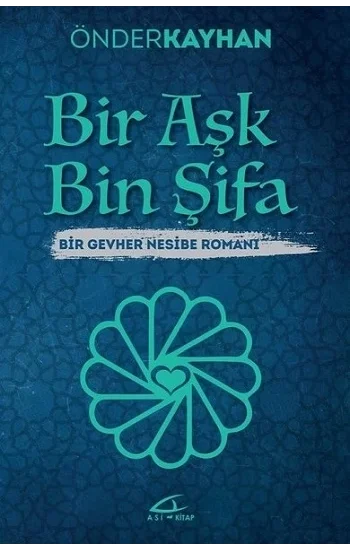 Bir Aşk Bin Şifa