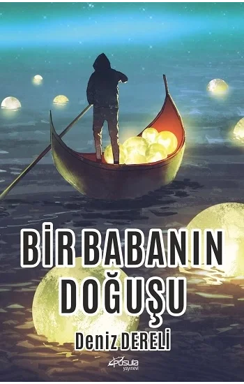 Bir Babanın Doğuşu