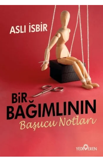 Bir Bağımlının Başucu Notları