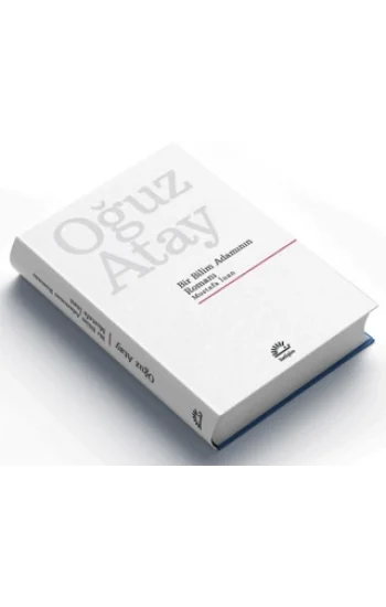 Bir Bilim Adamının Romanı (Ciltli Özel Baskı)