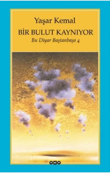 Bir Bulut Kaynıyor