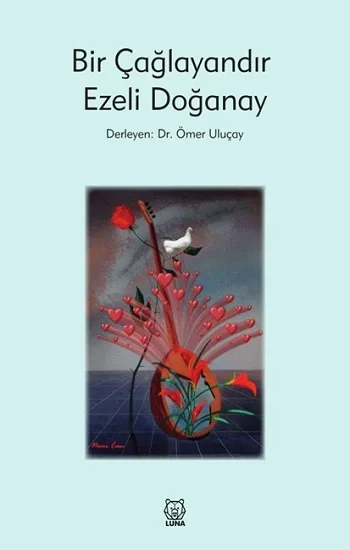 Bir Çağlayandır Ezeli Doğanay