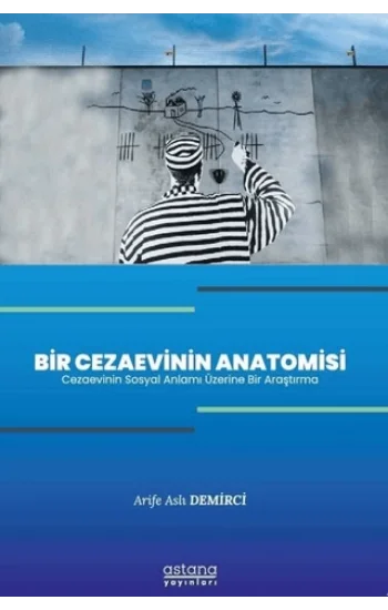 Bir Cezaevinin Anatomisi