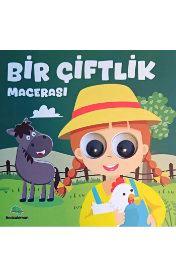 Bir Çiftlik Macerası – Oynar Gözlü Kitap