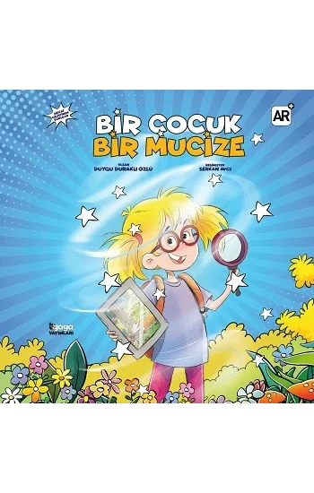 Bir Çocuk Bir Mucize (Ciltli)