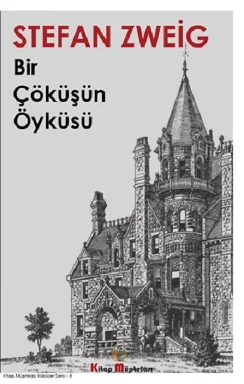 Bir Çöküşün Öyküsü