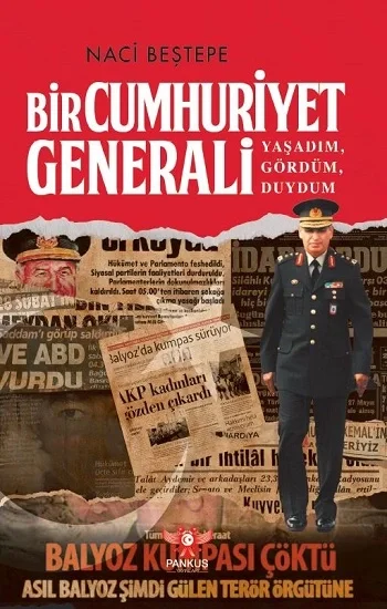 Bir Cumhuriyet Generali – Yaşadım, Gördüm, Duydum