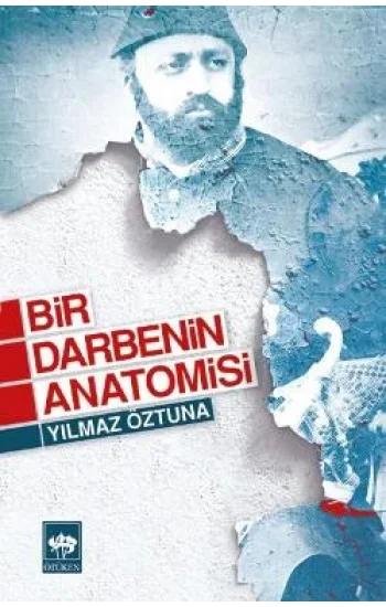 Bir Darbenin Anatomisi