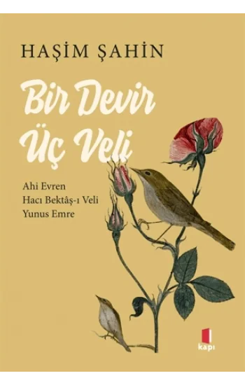 Bir Devir Üç Veli