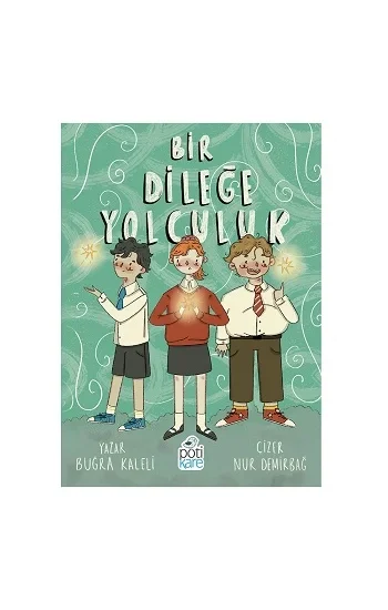 Bir Dileğe Yolculuk