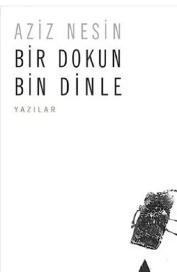 Bir Dokun Bin Dinle