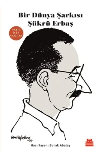 Bir Dünya Şarkısı Şükrü Erbaş