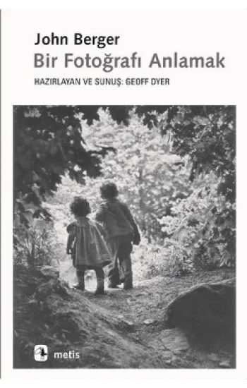 Bir Fotoğrafı Anlamak