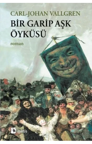 Bir Garip Aşk Öyküsü