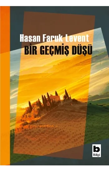 Bir Geçmiş Düşü