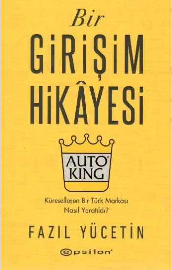 Bir Girişim Hikayesi