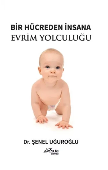Bir Hücreden İnsana Evrim Yolculuğu